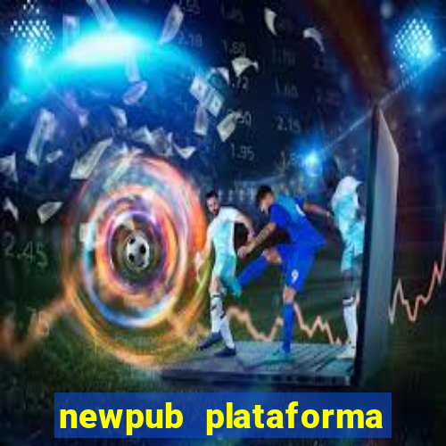 newpub plataforma de jogos